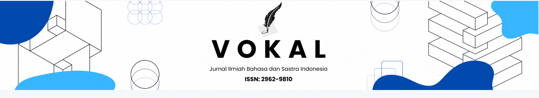 Vokal: Jurnal Ilmiah Bahasa dan Sastra Indonesia